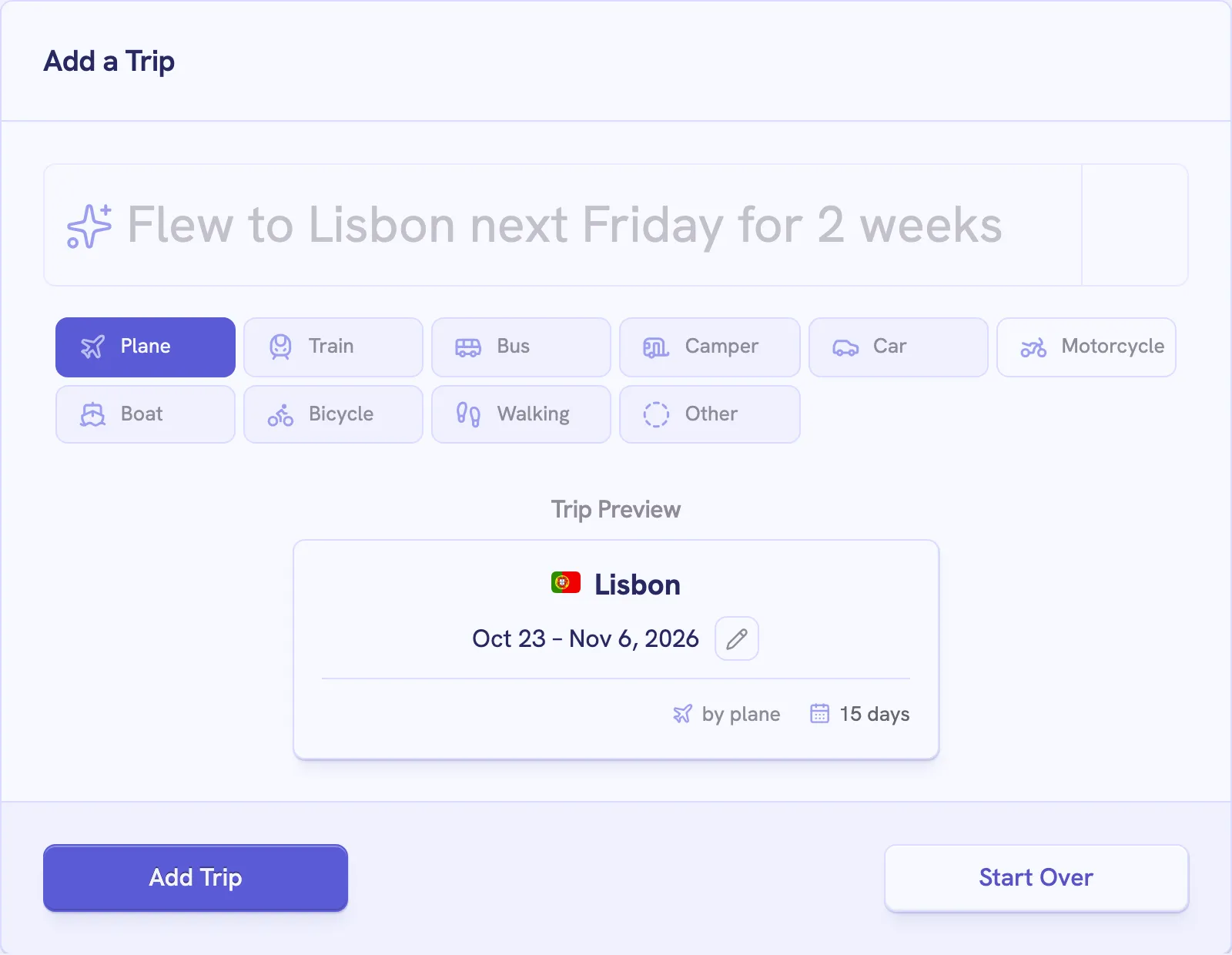 The form with "Flew to Lisbon next Friday for 2 weeks", Plane selected, and a preview of Lisbon from Oct 23 to Nov 6